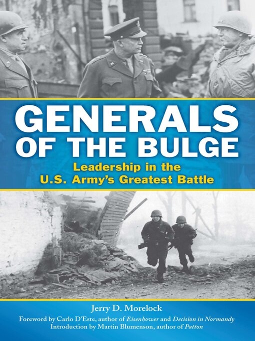 Title details for Generals of the Bulge by Jerry D. Morelock - Wait list